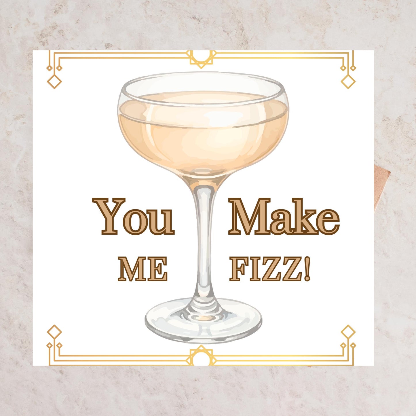 You Make Me Fizz